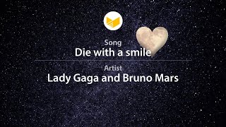 SVE Lyrics Lady Gaga and Bruno Mars  Die with a smile [upl. by Nura]