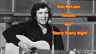 Don McLean  Starry Starry Night with lyrics [upl. by Araf286]