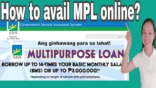 APPLY GSIS MULTIPURPOSE LOAN ONLINE [upl. by Anna-Maria889]