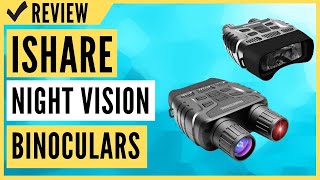 Ishare Night Vision Binoculars Review [upl. by Econah]