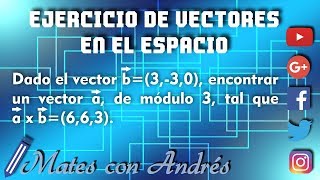 Vectores en el Espacio Tridimensional ejercicios resueltos 06 [upl. by Uy]