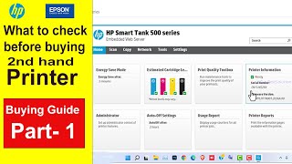 What to check before buying 2nd hand printer  Printer Buying guide OurBestSolution [upl. by Ibmab205]