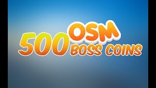 OSM 500 Boss Coins Hilesi OSM 500 COIN HACK [upl. by Ellemaj]