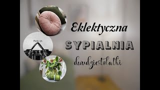 METAMORFOZY Odc5 Eklektyczna sypialnia dla dwudziestolatki [upl. by Rumit]