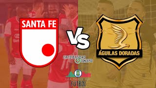 Santa Fe vs Águilas Doradas  Liga Betplay Dimayor  Jornada 13 [upl. by Lorilee]