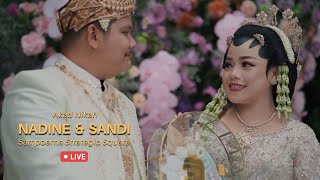 LIVE  Akad Nikah Nadine amp Sandi di Sampoerna Strategic Square [upl. by Tinaret477]