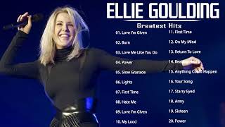 Best Songs Of Ellie Goulding  Ellie Goulding Greatest Hits Full Album 2022 [upl. by Lars]