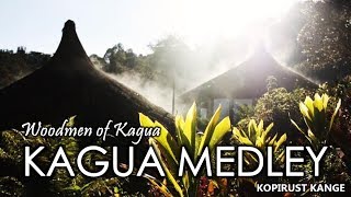 Kagua Medley  Woodmen of Kagua [upl. by Samau]