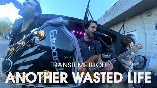 TRANSIT METHOD  Another Wasted Life Official Music Video [upl. by Fanni]