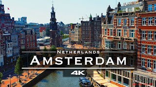 Amsterdam Netherlands 🇳🇱  by drone 4K [upl. by Devinna44]