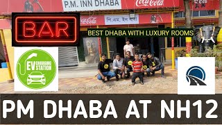 PM INN DHABA AT NH12 WITH LUXURY ROOMS BAR  GREEN ROOM  EV CHARGING STATION AND MANY MORE [upl. by Yerfoeg]