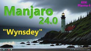 Manjaro 240 quotWynsdeyquot KDE Plasma 604 [upl. by Kaspar317]