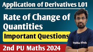 Rate of Change of Quantities  Application of Derivatives  2ndPUC Mathematics 2024 [upl. by Yenttihw]