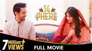 14 Phere  Hindi Full Movie  Vikrant Massey Kriti Kharbanda Gauahar Khan [upl. by Bianchi992]