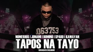 Tapos Na Tayo Lyric Video   Numerhus  Jonami  Sparo  Kawayan  Domino 13thbeats Exclusive [upl. by Arny95]