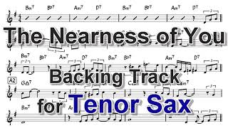 The Nearness of You  Backing Track with Sheet Music for Tenor Sax [upl. by Nevek]