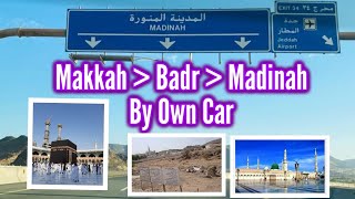 Exploring the Holy Route Mecca to MaidanEBadar to Madina by Road in Own Car [upl. by Camfort]