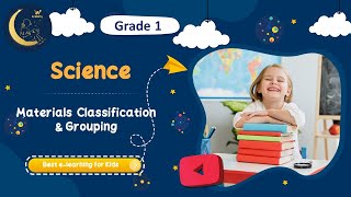 Classifying Materials  Materials Classification amp Grouping Learn Science for Kids  Grade 1 [upl. by Aratahs]