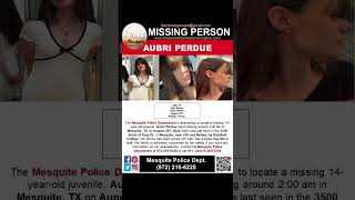 14 YEAR OLD AUBRI PURDUE IS MISSING FROM MESQUITE TEXAS HELP BRING HER HOME SAFE [upl. by Hulton]