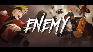 AMV Naruto Vs Pain  Enemy Imagine Dragons [upl. by Tally321]