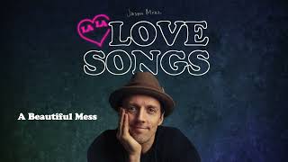 Jason Mraz  A Beautiful Mess Official Audio [upl. by Camarata]