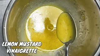 LEMON MUSTARD VINAIGRETTE  SALAD DRESSING [upl. by Eednarb]