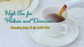 Widows amp Divorcees High Tea  Franktown Church CO July 21 2024 [upl. by Gilboa]