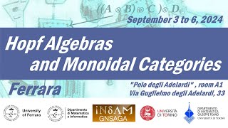 Hopf Algebras and Monoidal Categories  Day 3 [upl. by Beverle]