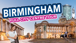 BIRMINGHAM CITY CENTRE  Full Tour [upl. by Westlund813]