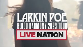 Larkin Poe UK Blood Harmony Tour 2023  Live Nation UK [upl. by Tye]