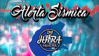 Alerta Sismica 2021 Remix HehoRA [upl. by Iat98]