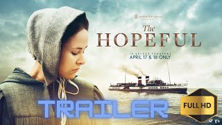 THE HOPEFUL Official Trailer 2024 [upl. by Frodeen]