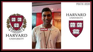 Best Advise to get into HARVARD University  Student Review  Pratik Joshi [upl. by Marx]