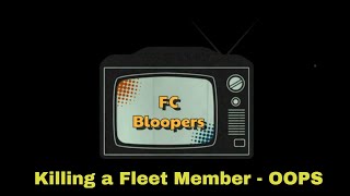 Eve Online FC Bloopers killing fleet member [upl. by Aleece]