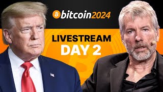 The Bitcoin 2024 Conference Livestream  GA Day 2 [upl. by Aigil411]