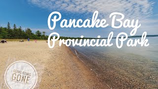 Pancake Bay Provincial Park [upl. by Mcnelly]