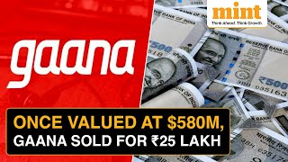 Music Streaming Platform Gaana Acquired For ₹25 Lakh In A Distress Sale  ENIL Buys Gaana [upl. by Eldreda]