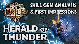 Path of Exile HERALD OF THUNDER Skill Gem Analysis amp First Impressions  Patch 124 [upl. by Moseley425]