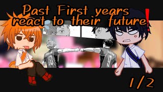 Past First years react to their future Haikyuu Gcrv Part 12 Read description [upl. by Casavant]