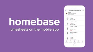 Timesheets on the Mobile App  Homebase [upl. by Duax]