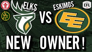 New Elks Owner Edmonton ElksEskimos Name Debate Returns wThe Elks Herd CFL News [upl. by Eisej512]