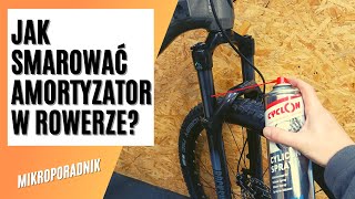 Jak smarować amortyzator  Serwis Rowerowy Poradnik  Fabryka Rowerowa [upl. by Enelyw212]