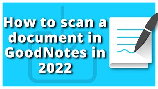 How to scan a document in GoodNotes [upl. by Barnabe591]