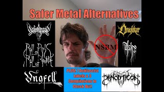 Safer Metal Alternatives Panopticon Ungfell Dawn Rayd and more [upl. by Enomis]