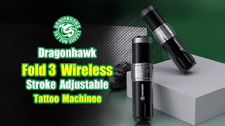 Dragonhawk Wireless Tattoo Pen Machine with 7 Stroke Lengths Fold3 [upl. by Teerprug643]