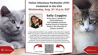 Cornell Feline Health Center Feline Infectious Peritonitis FIP treatment in the USA [upl. by Ingemar]