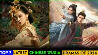 Top 7 Chinese Wuxia Dramas List For 2024  Wuxia Series eng sub [upl. by Aihtiekal]