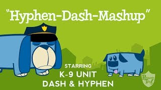 Hyphen amp Dash song from Grammaropolis  quotHyphenDash – Mashup” [upl. by Grefer]