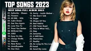 Top 40 Songs of 2022 2023 💄 Best English Songs Best Pop Music Playlist on Spotify 🎼 New Songs 2023 [upl. by Nawed520]