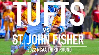 Tufts Lacrosse vs St John Fisher NCAA 3rd Round  2022 [upl. by Hagep720]